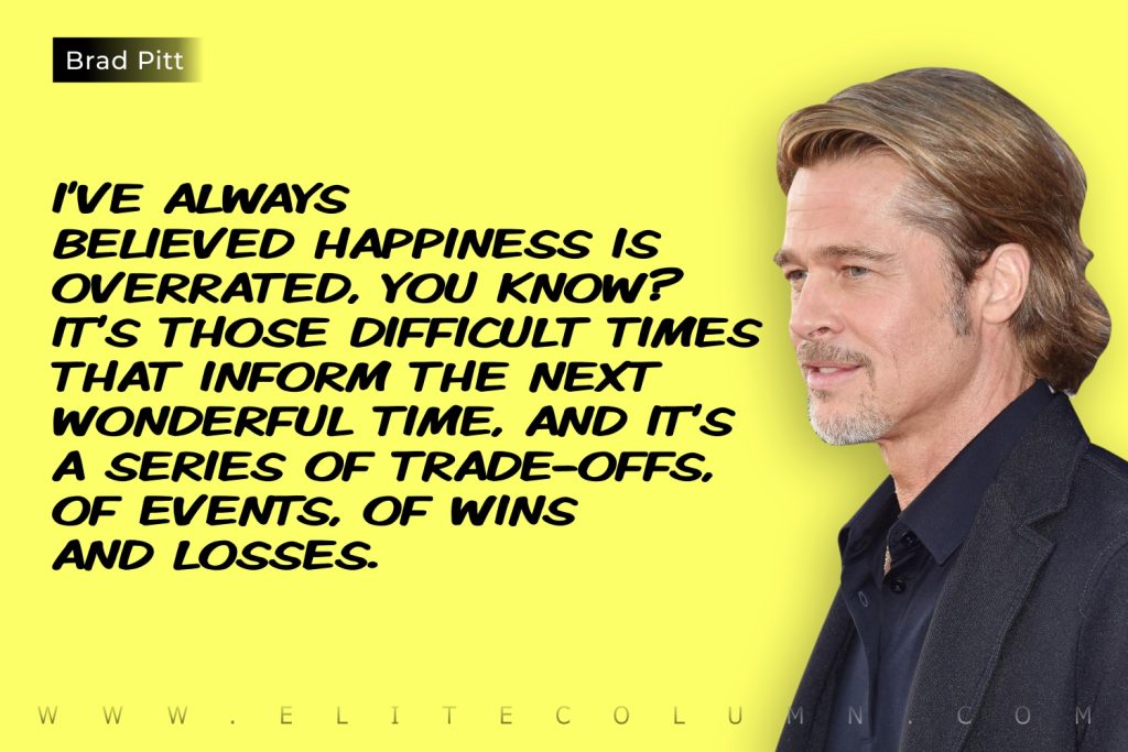 Brad Pitt Quotes (8)