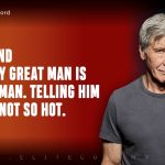 Harrison Ford Quotes 3