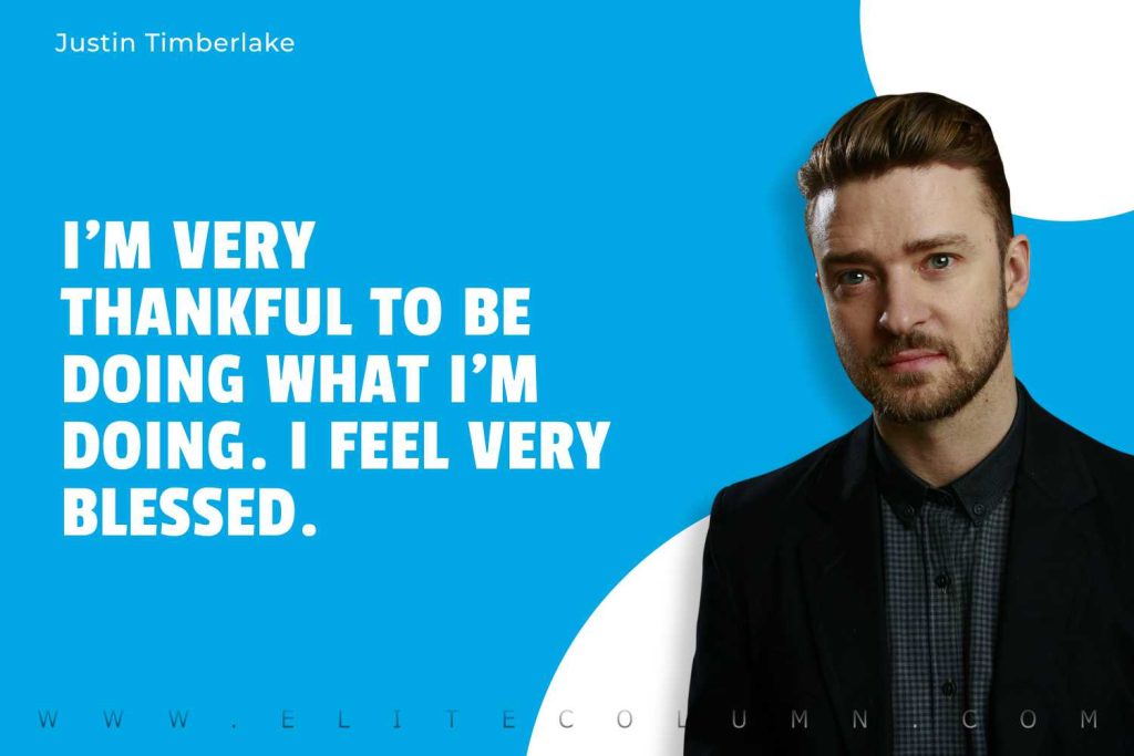Justin Timberlake Quotes (2)