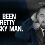 Leonardo DiCaprio Quotes 7