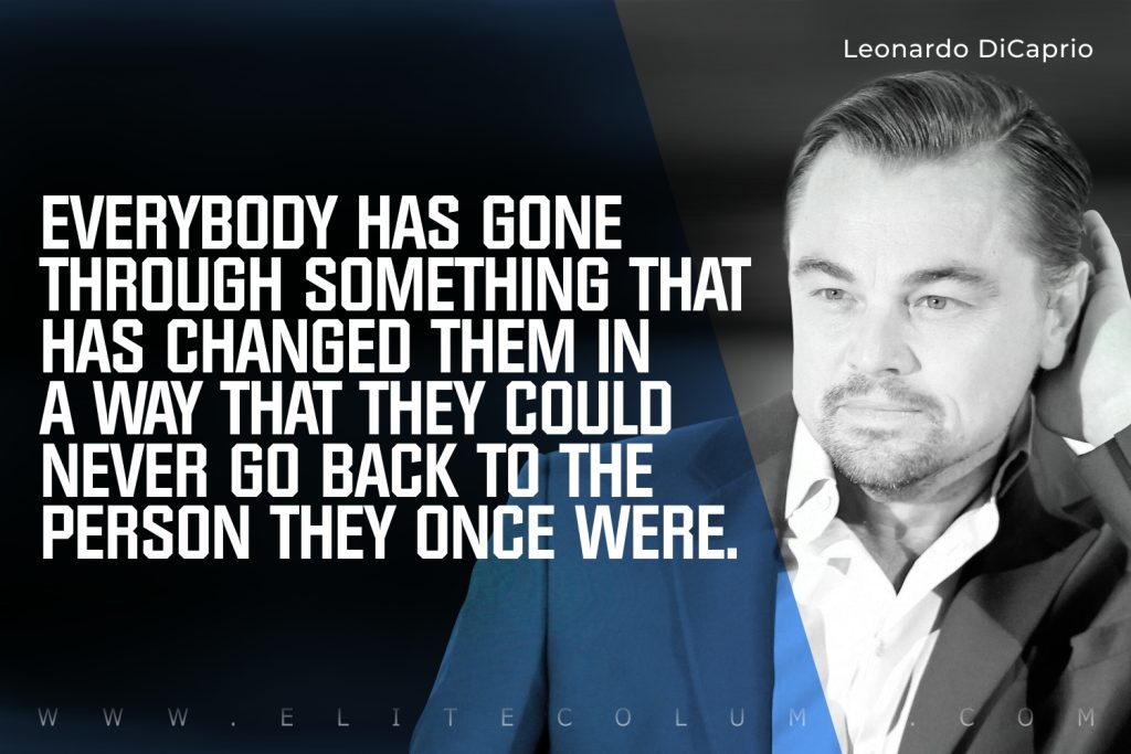 Leonardo DiCaprio Quotes (8)