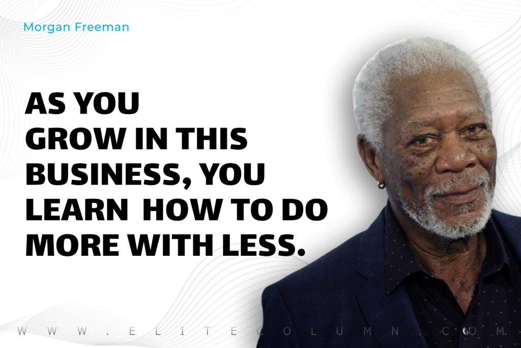 Morgan Freeman Quotes (3)