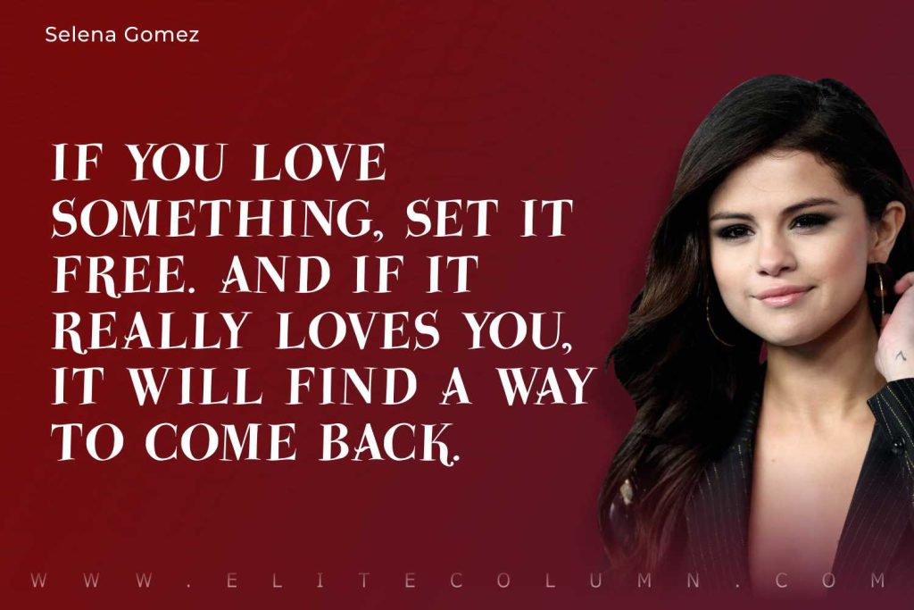 Selena Gomez Quotes (5)