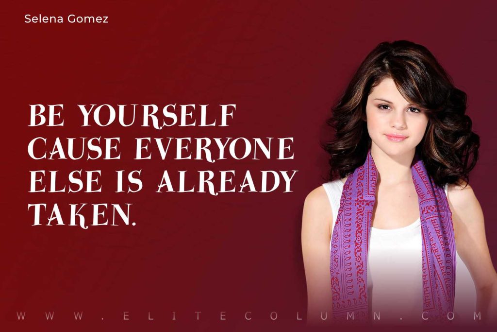 Selena Gomez Quotes (6)
