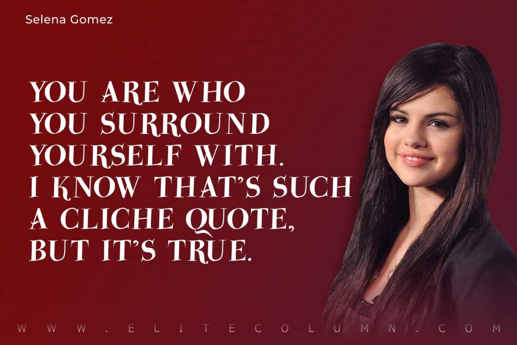 Selena Gomez Quotes (7)