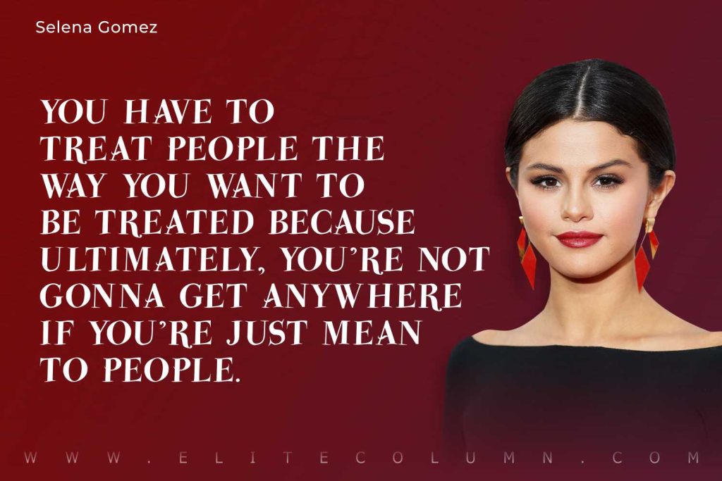 Selena Gomez Quotes (9)