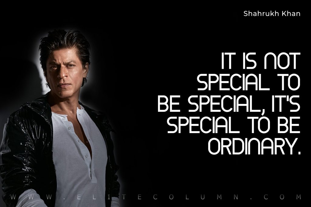 Shahrukh Khan Quotes (2)