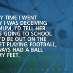 Soccer Quotes 10