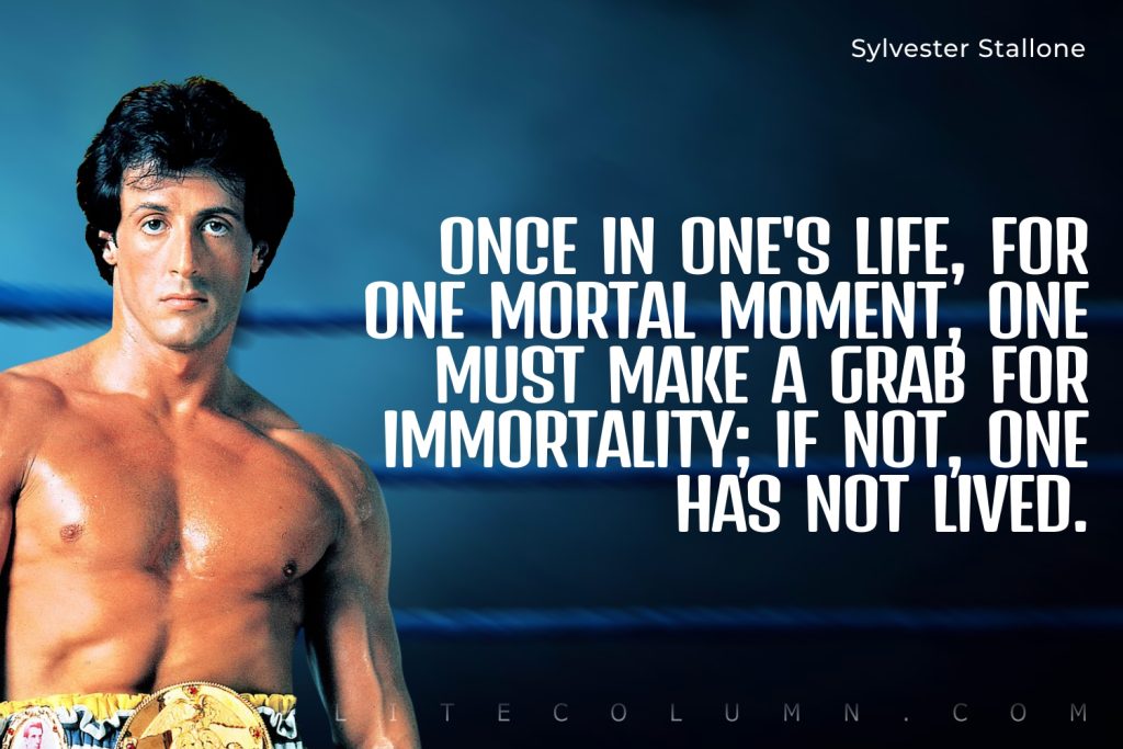 Sylvester Stallone Quotes (6)