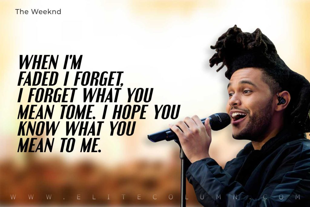 The Weeknd Quotes (2)