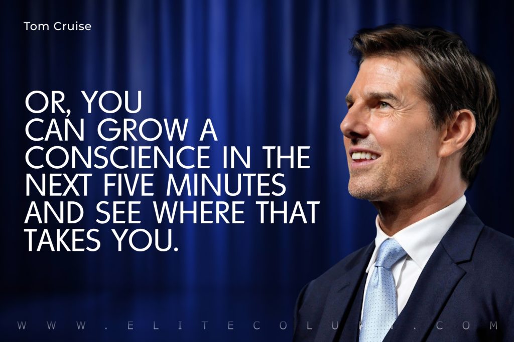 Tom Cruise Quotes (2)