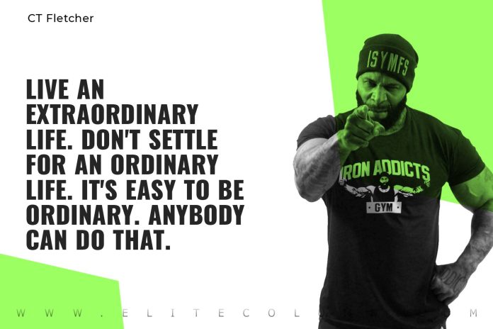 CT Fletcher Quotes (2)