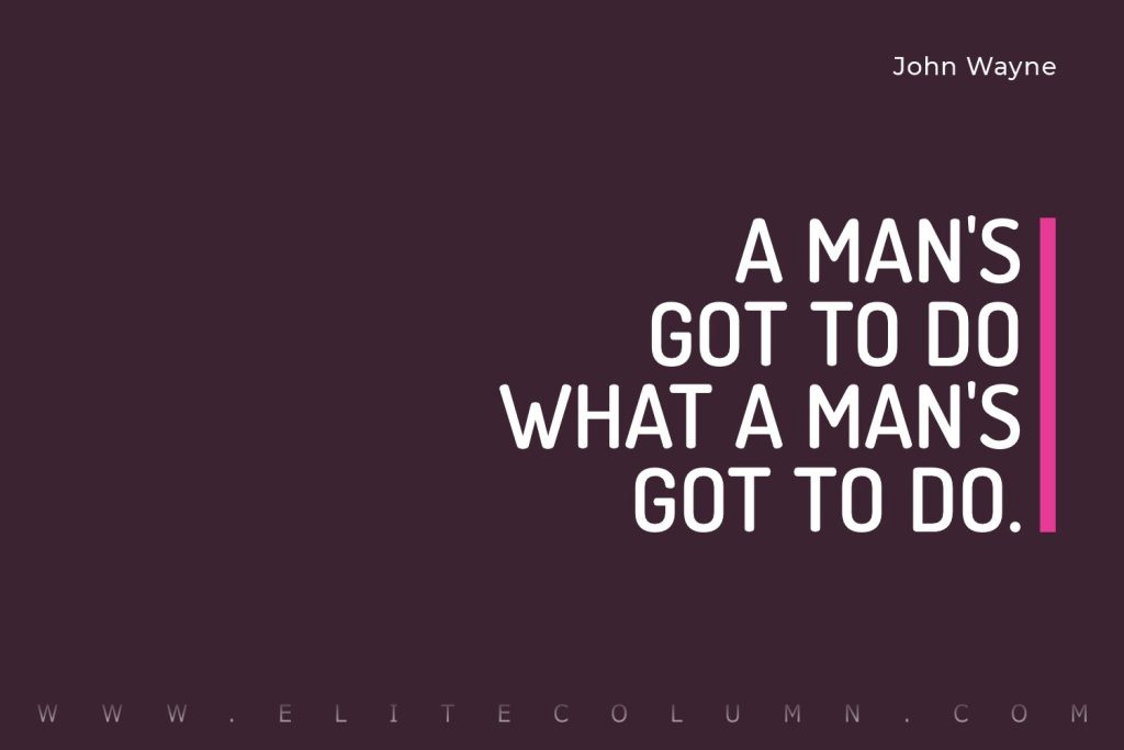 John Wayne Quotes (3)