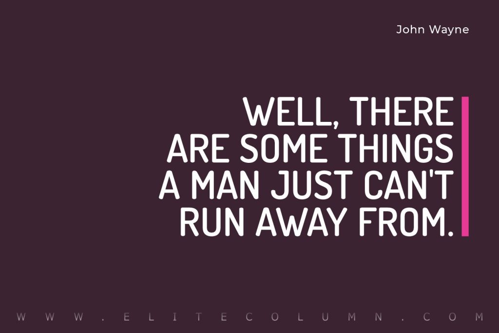 John Wayne Quotes (6)