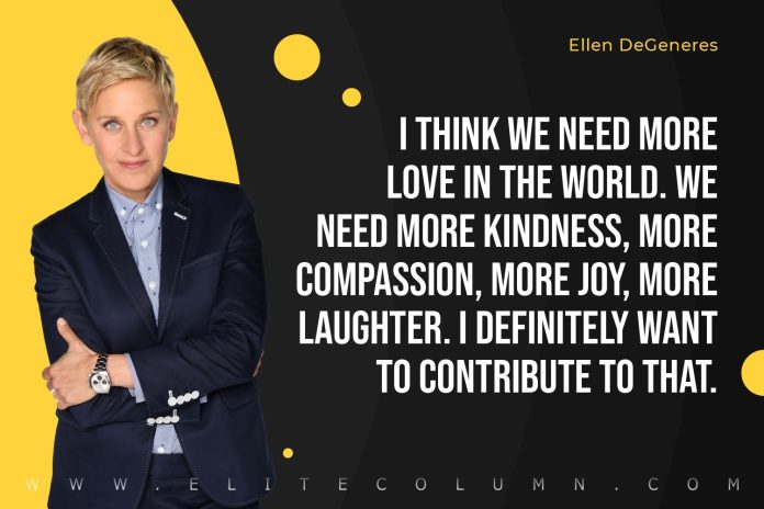 Ellen DeGeneres Quotes (8)