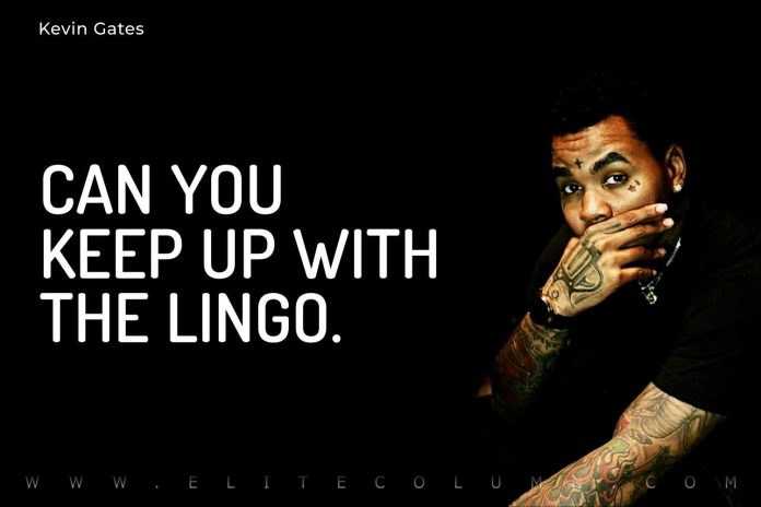 Kevin Gates Quotes (3)