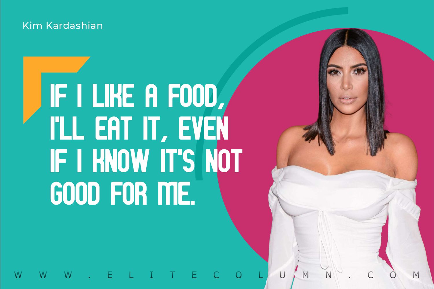 Kim Kardashian Quotes (2)