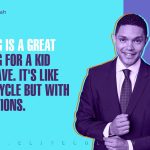 Trevor Noah Quotes 1