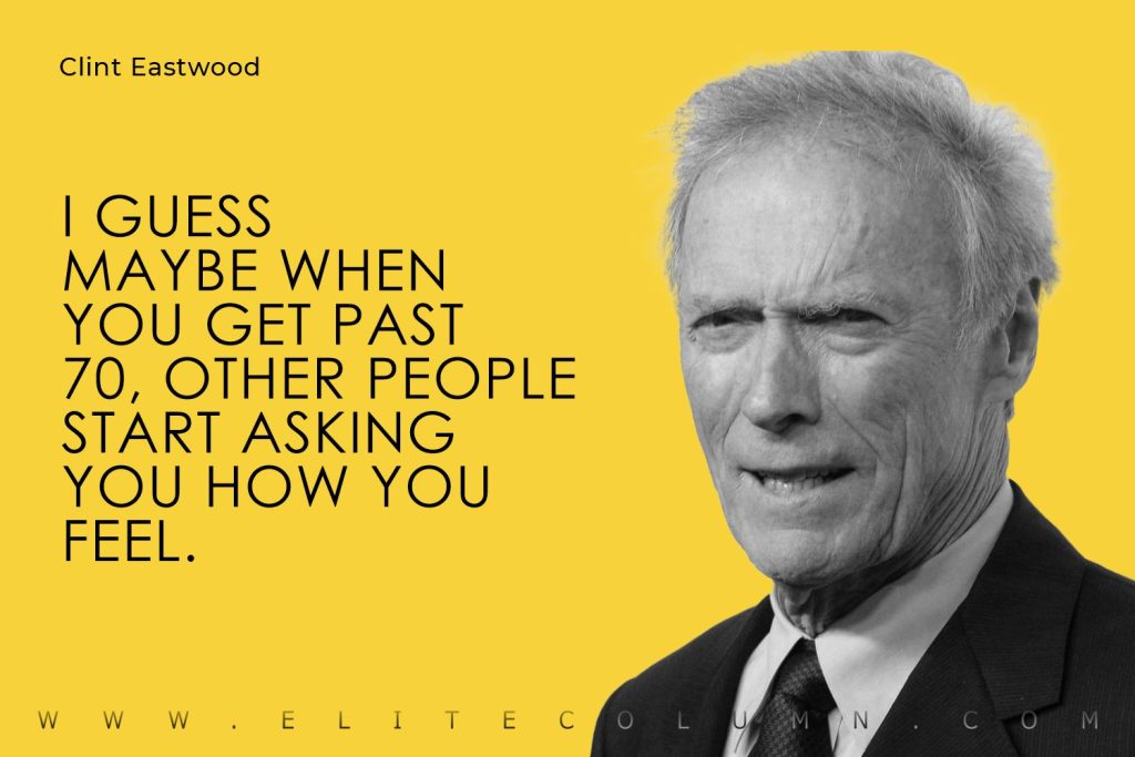Clint Eastwood Quotes (7)