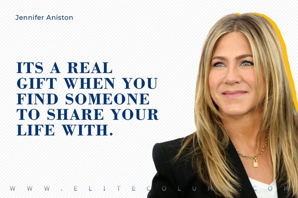Jennifer Aniston Quotes (5)