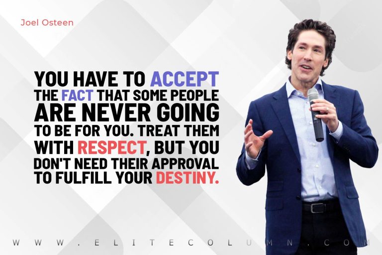 25 Joel Osteen Quotes That Will Motivate You