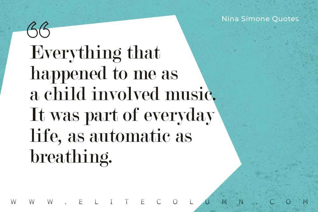 Nina Simone Quotes (4)