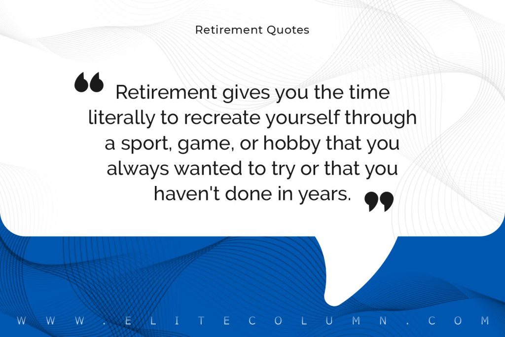 Retirement Quotes (1)
