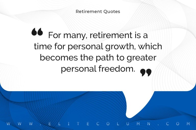 30 Retirement Quotes That Will Inspire You