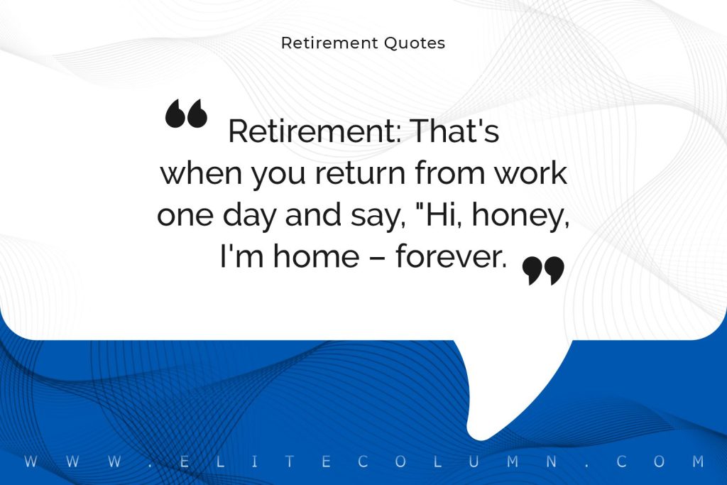 Retirement Quotes (7)