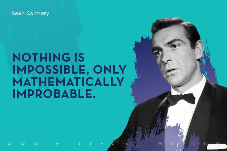 25 Sean Connery Quotes That Will Motivate You (2024) EliteColumn