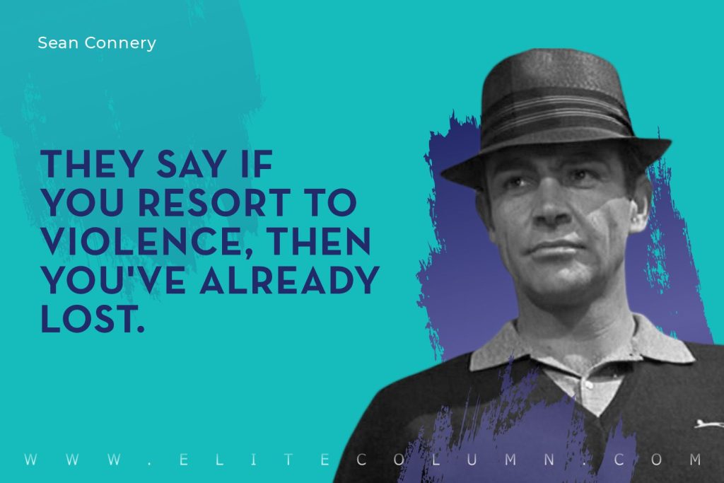 25 Sean Connery Quotes That Will Motivate You (2023) EliteColumn