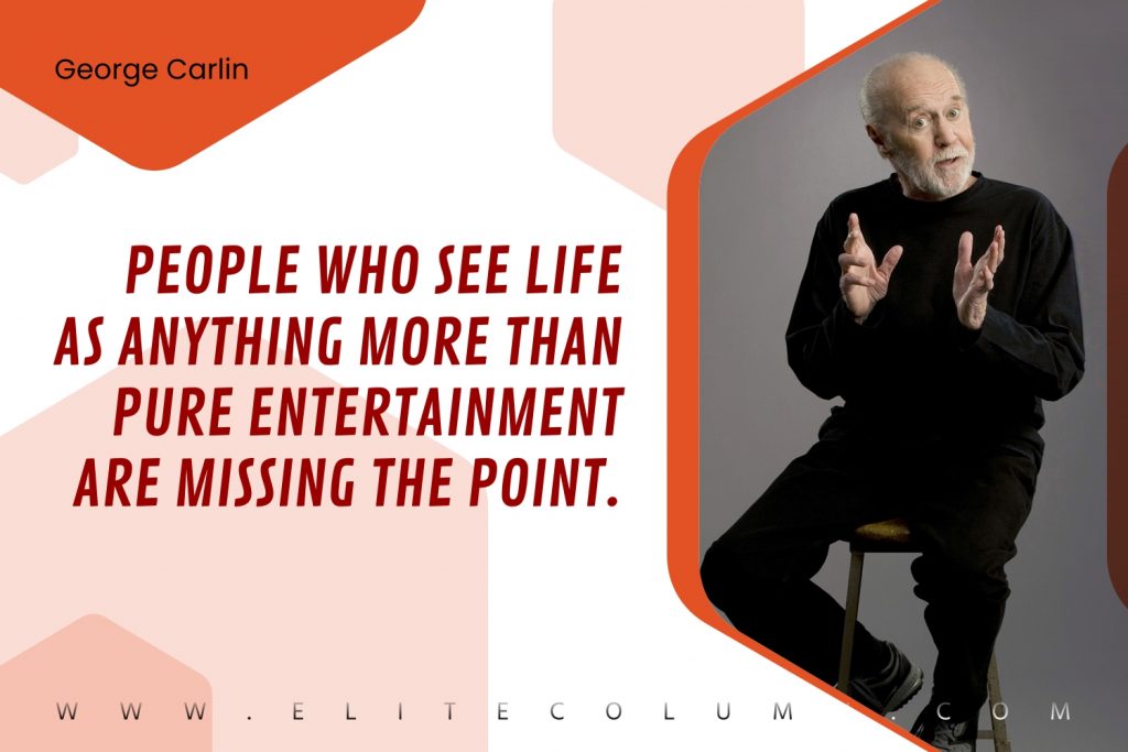 George Carlin Quotes (6)