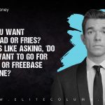 John Mulaney Quotes 6