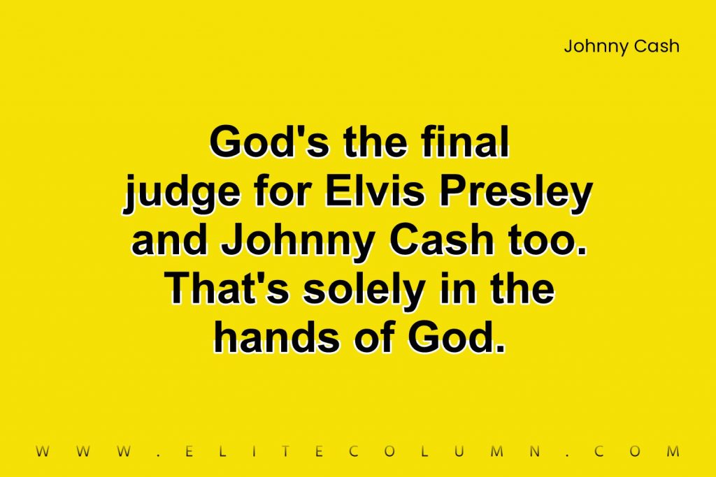 Johnny Cash Quotes (7)