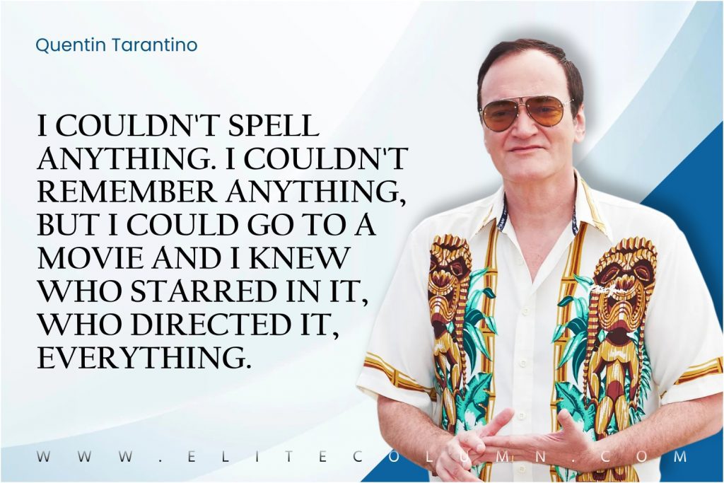 Quentin Tarantino Quotes (7)