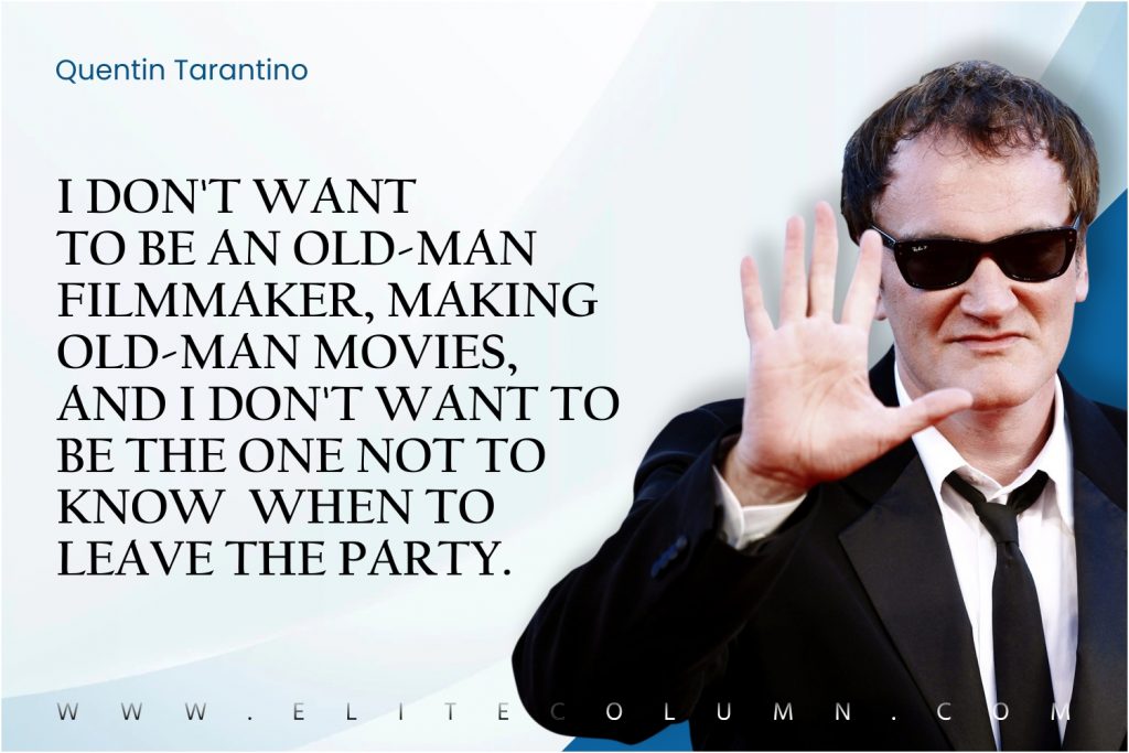 Quentin Tarantino Quotes (9)