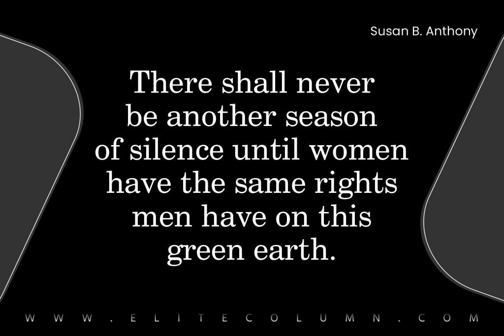 Susan B.Anthony Quotes (3)
